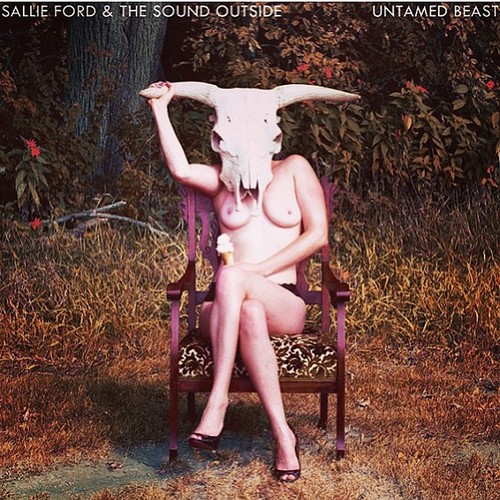 Sallie Ford Untamed Beast